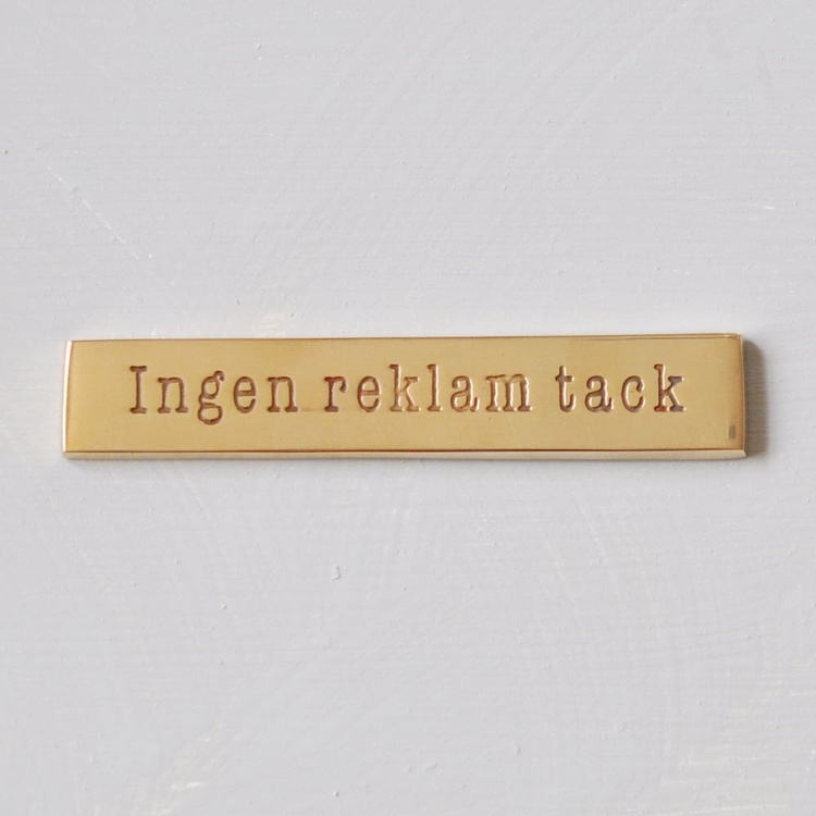 Messingskilt, Ingen reklame tak