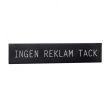 Selvklæbende metalskilt, Reklamer nej tak